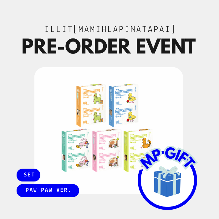 SPECIAL GIFT]ILLIT - 4th Mini Album 'MAMIHLAPINATAPAI' (PAW PAW